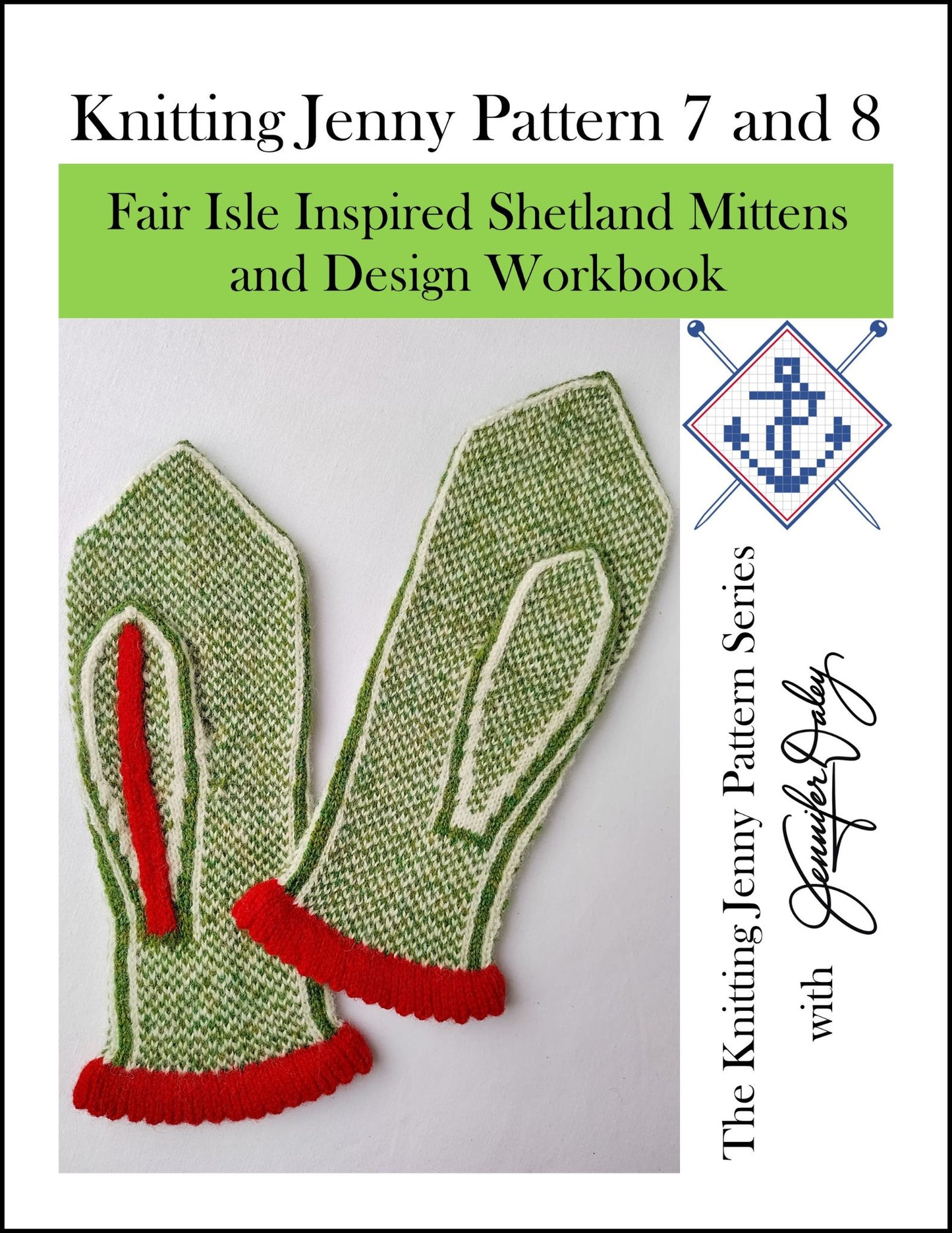 Knitting Jenny Pattern 7 and 8