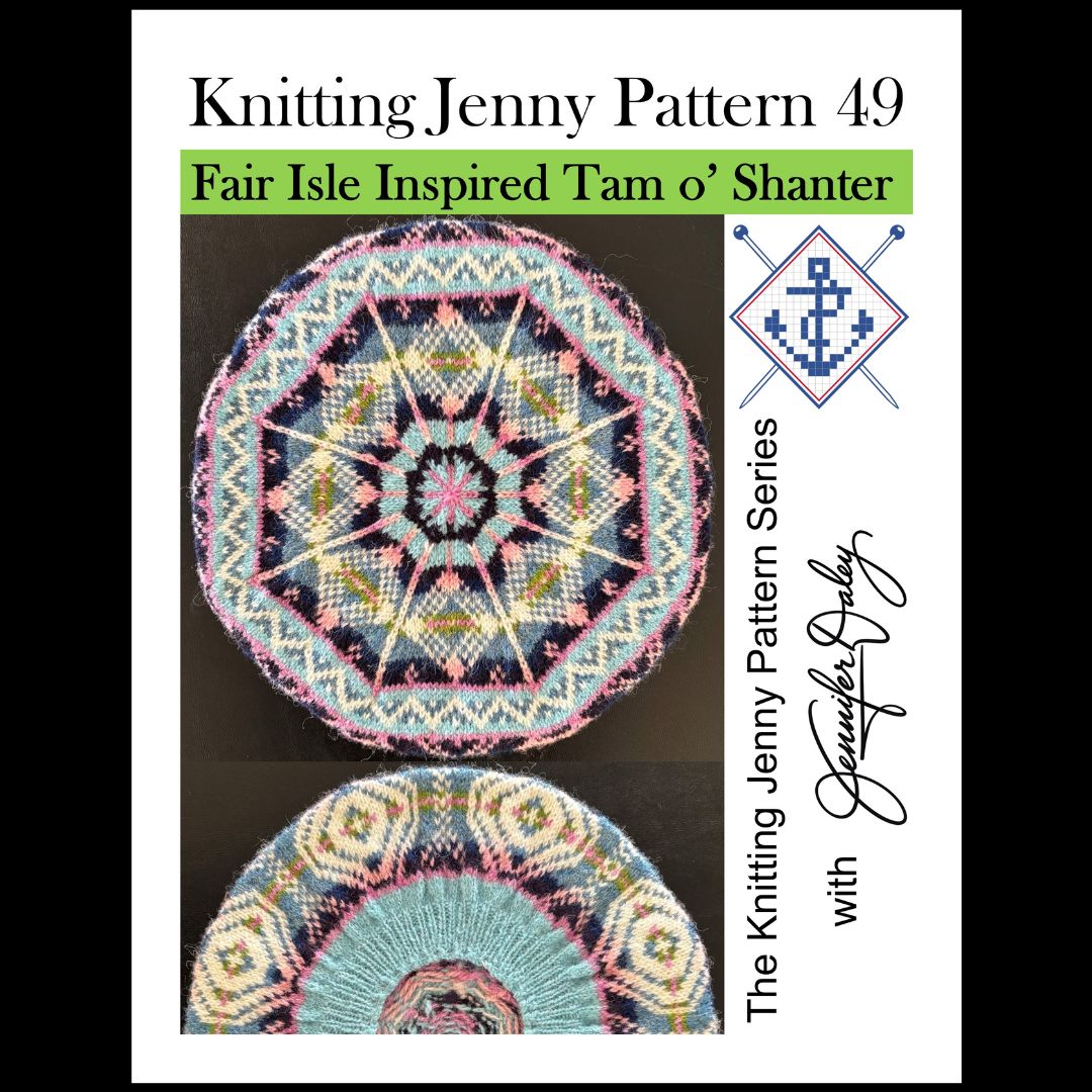 Knitting Jenny Pattern 49: Fair Isle Inspired Tam o’ Shanter