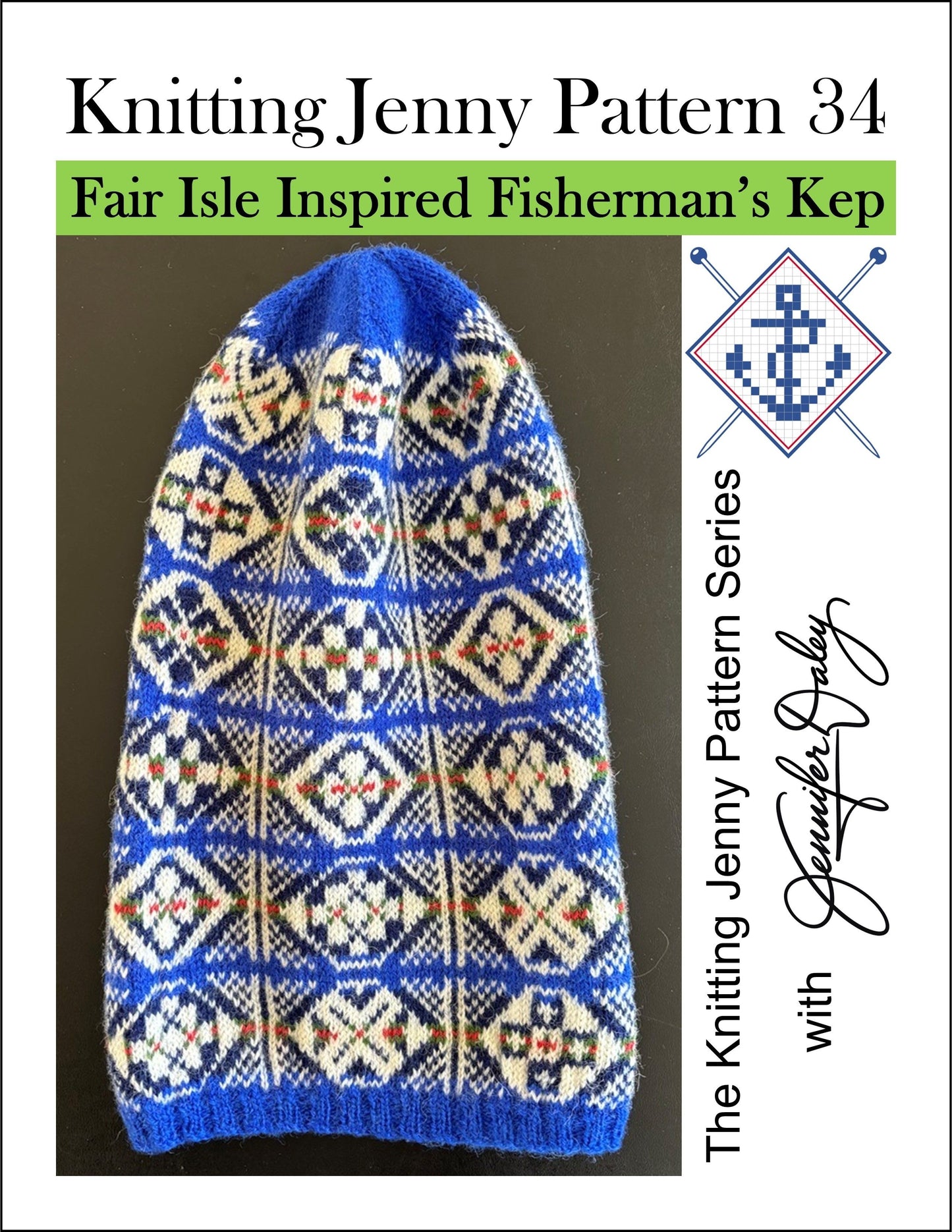 Knitting Jenny Pattern 34: Fair Isle Inspired Fisherman’s Kep