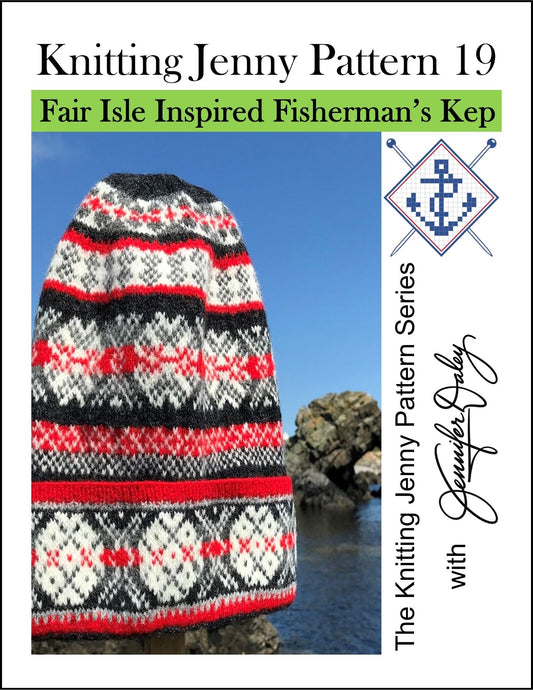 Knitting Jenny Pattern 19: Fair Isle Inspired Fisherman’s Kep