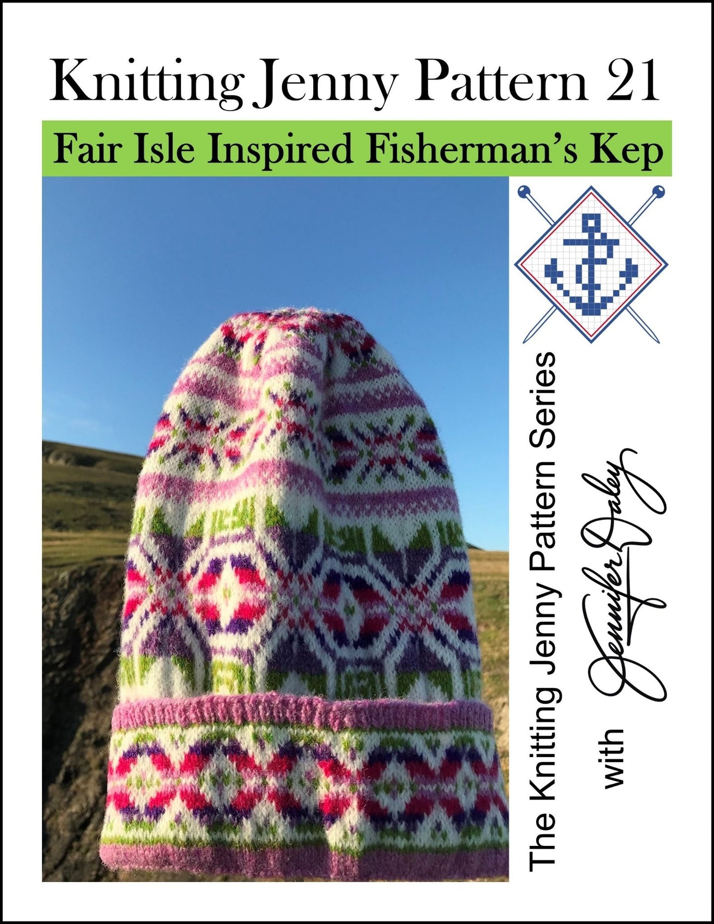 Knitting Jenny Pattern 21: Fair Isle Inspired Fisherman’s Kep