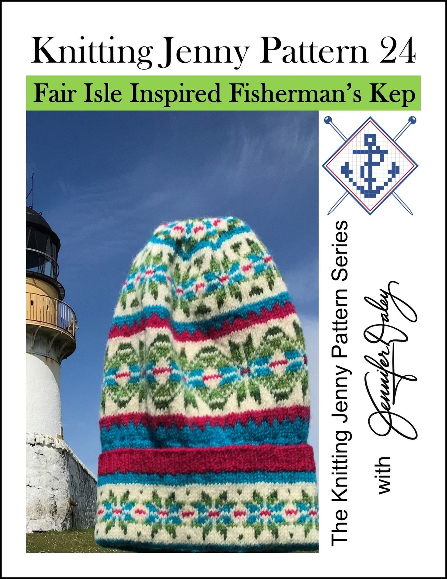 Knitting Jenny Pattern 24: Fair Isle Inspired Fisherman’s Kep