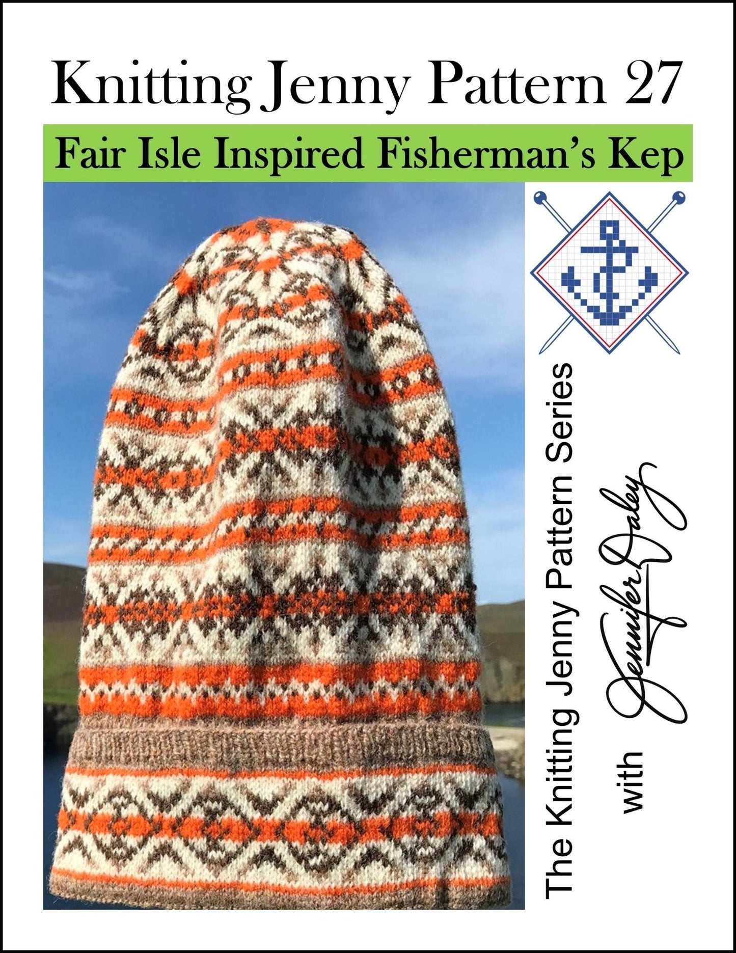 Knitting Jenny Pattern 27: Fair Isle Inspired Fisherman’s Kep