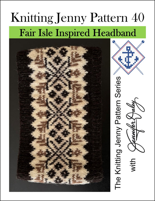 Knitting Jenny Pattern 40: Fair Isle Inspired Headband