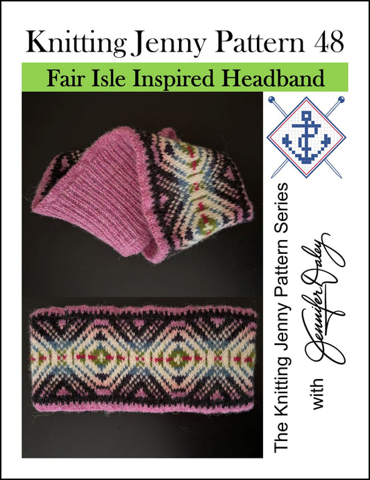 Knitting Jenny Pattern 48: Fair Isle Inspired Headband