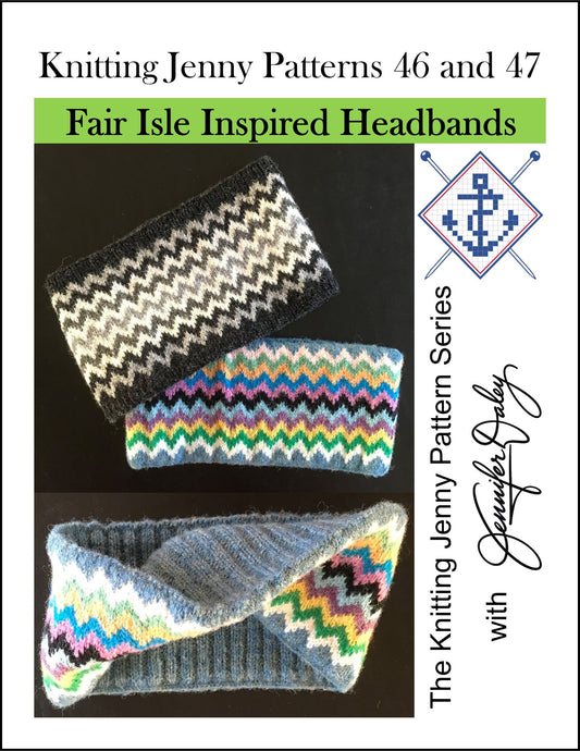 Knitting Jenny Patterns 46 and 47: Fair Isle Inspired Headbands